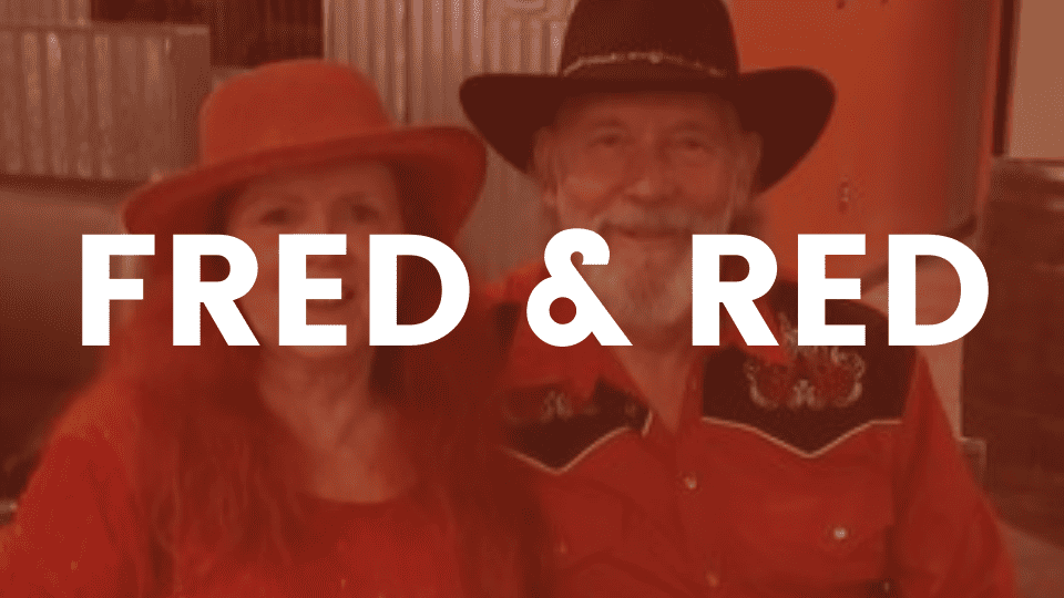 Fred & Red Fred & Red